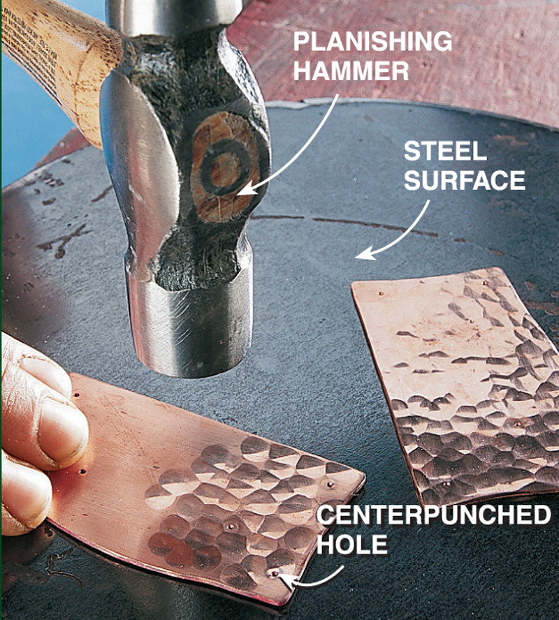 Hammer Your Own Copper Hardware Popular Woodworking