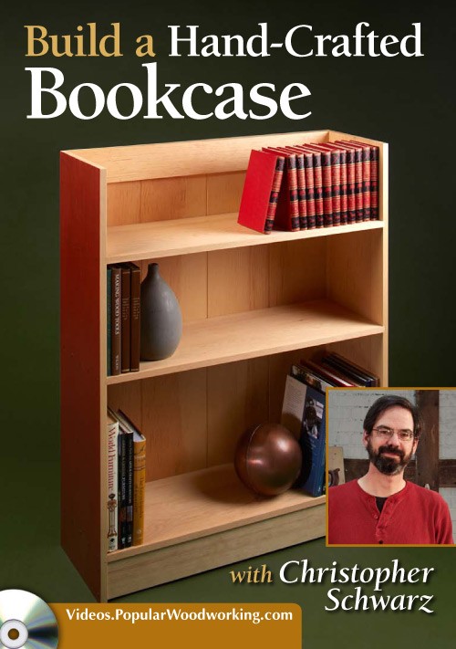 New DVD on Bookcases now Available - Popular Woodworking Magazine