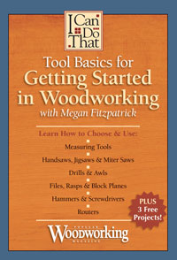 Tool Basics for the Beginning Woodworker