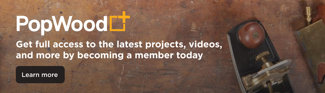 Popular Woodworking Plus