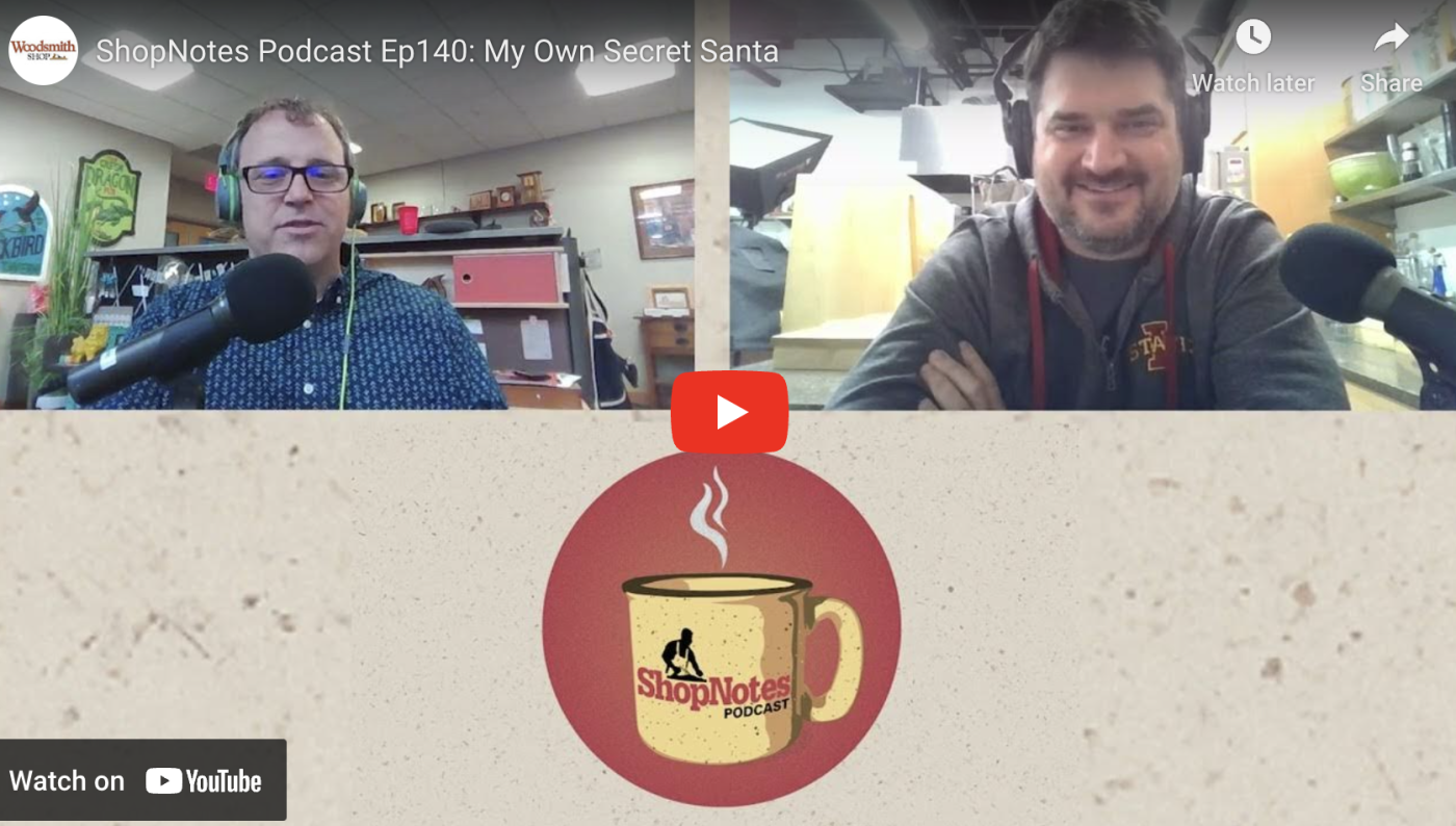 ShopNotes Podcast Episode 140 | Popular Woodworking