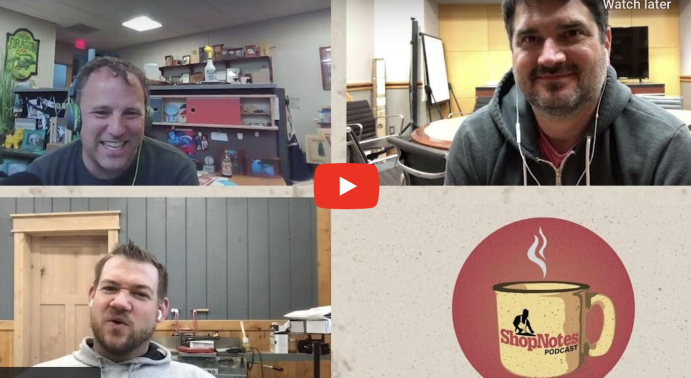 ShopNotes Podcast Episode 170 — Don't Do What I Did