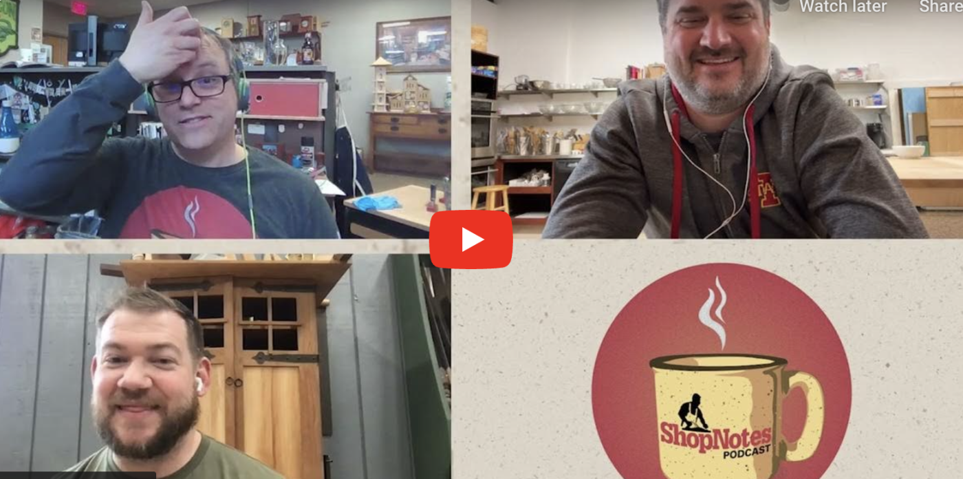 ShopNotes Podcast Episode 189 — Is This All Leading to the Point of User Error?