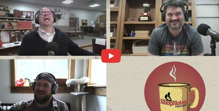 ShopNotes Podcast Episode 249 — Adopter of Ca(r)ts