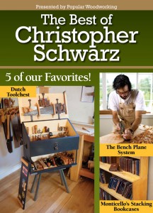 The Best of Christopher Schwarz. 