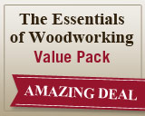 Essentials of Woodworking Value Pack